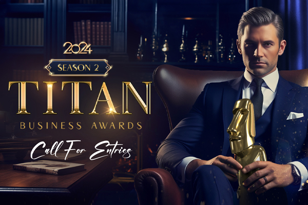 2024 TITAN Business Awards S2 Call for Entries!