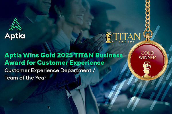 Aptia has been named a Gold Winner for Customer Experience Department / Team of the Year in the 2025